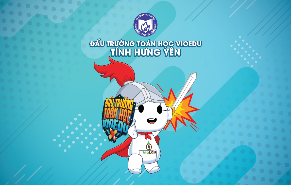 đấu trường toán học vioedu tỉnh hưng yên
